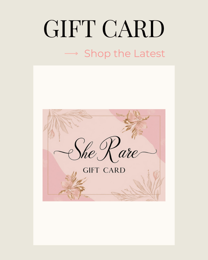 She Rare Digital Gift Card – Instant Style Credit - She Rare