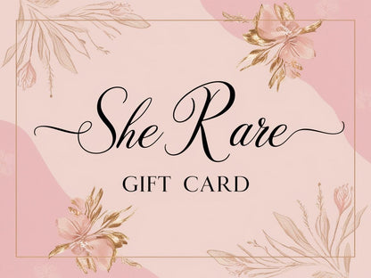She Rare Gift Card - She Rare