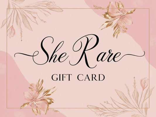 She Rare Gift Card - She Rare